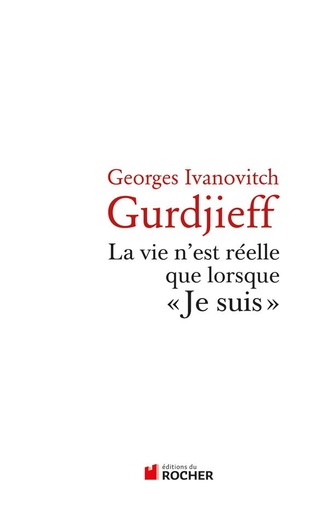 [9782268069968] La vie n'est réelle que lorsque "je suis"