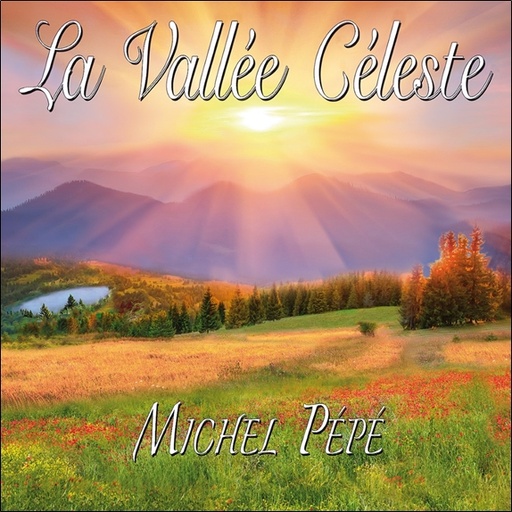 [3660341720349] La Vallée Céleste