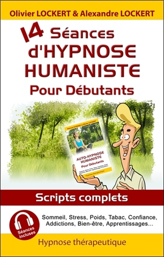 Couverture du livre 14 séances d'hypnose humaniste pour débutants de Olivier Lockert