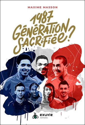 [9782491031176] 1987- Génération sacrifiée ?