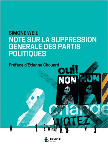 [9782491031527] Note sur la suppression générale des partis politiques