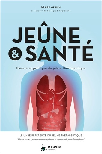[9782491031466] Jeûne & santé - Théorie et pratique du jeûne thérapeutique