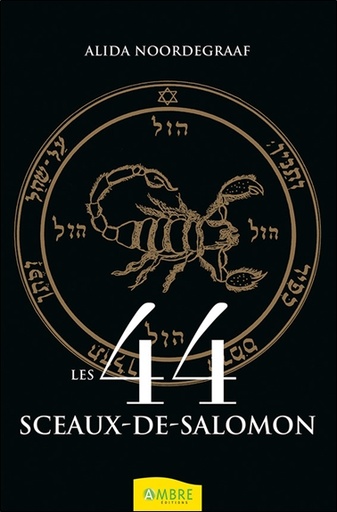 Couverture du livre Les 44 sceaux-de-Salomon de Alida Noordegraaf