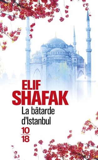 [épuisé] la bâtarde d'Istanbul