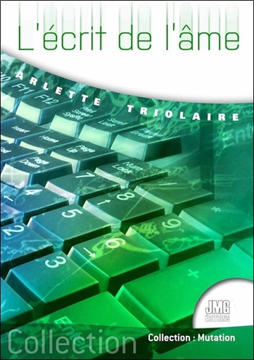 [9782357842168] L'écrit de l'âme