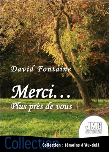 [9782357841093] Merci... Plus près de vous