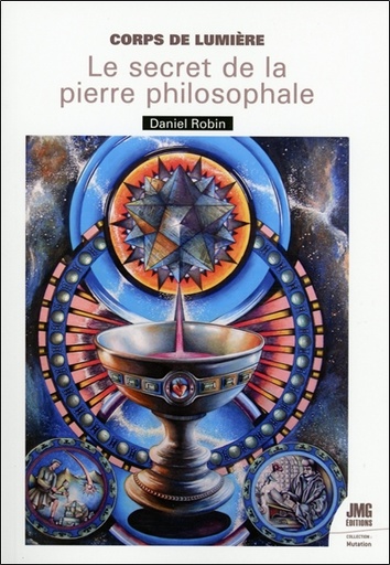 [9782357843448] Corps de Lumière - Le secret de la Pierre Philosophale