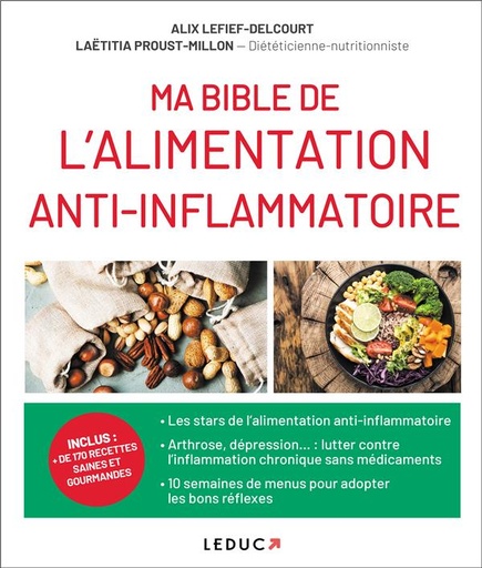 Couverture du livre Ma bible de l'alimentation anti-inflammatoire de Alix Lefief-Delcourt