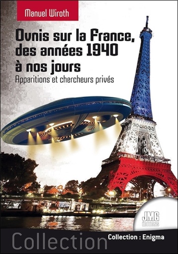 [9782357842762] Ovnis sur la France - Des années 1940 à nos jours
