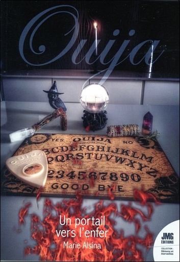 Couverture du livre Ouija - Un portail vers l'enfer de Marie Alsina
