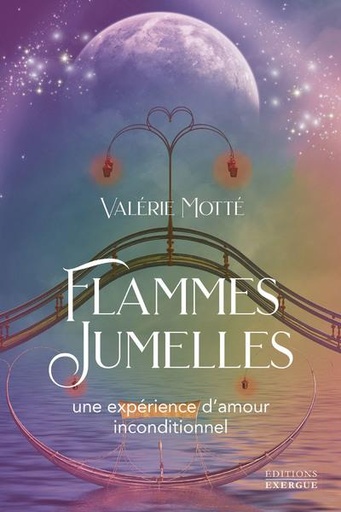 [9782361885694] Flammes Jumelles , une expérience d'amour inconditionnelle