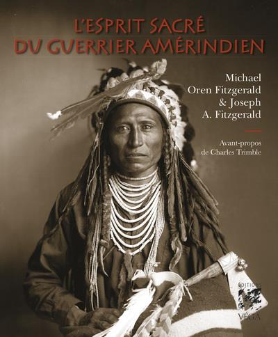 [9782381351599] L'esprit sacré du guerrier amérindien