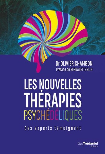 [9782813227461] Les nouvelles thérapies psychédéliques