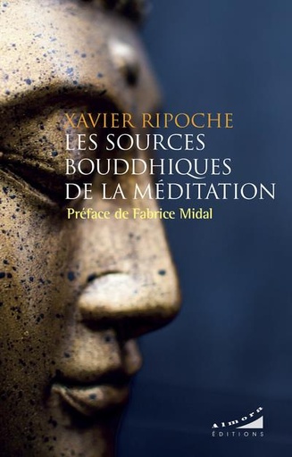 [9782351185292] Les sources Bouddhiques de la méditation
