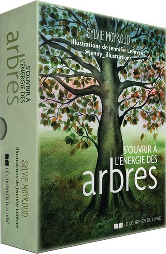 [9782702921210] S'ouvrir à l'énergie des arbres