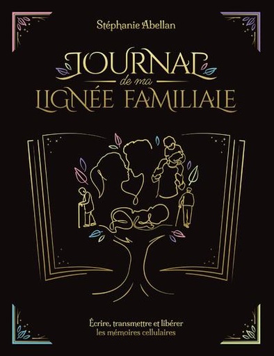 [9782702921999] Journal de ma lignée familiale