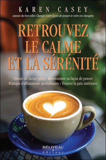 [9782897932060] Retrouvez le calme et la sérénité