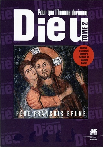 [9782357843561] Pour que l'Homme devienne Dieu Tome 2