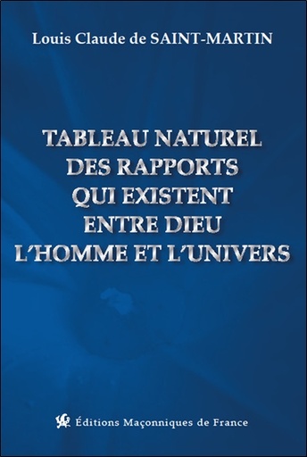 [9791097414269] Tableau naturel des rapports qui existent entre Dieu l'homme et l'univers