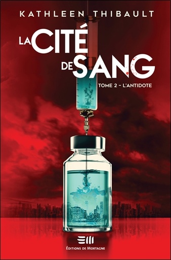 [9782897923112] La Cité de sang Tome 2 - L'antidote