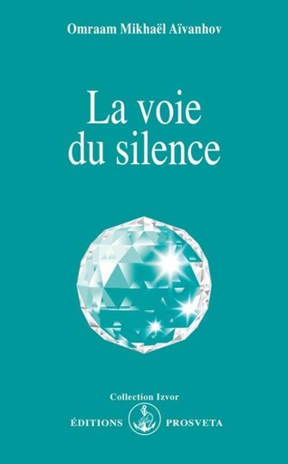 [9782855664668] La voie du silence