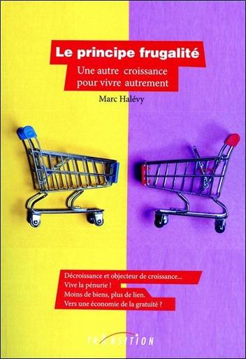 [9782490339204] Le principe frugalité - Une autre croissance pour vivre autrement