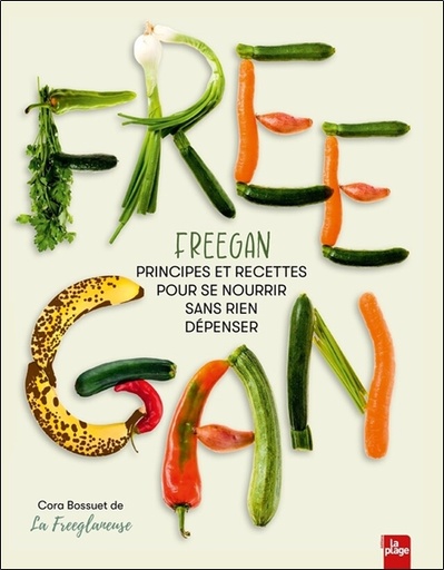 [9782383381266] Freegan - Principes et recettes pour se nourrir sans rien dépenser