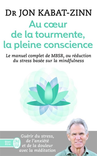 [9782290054468] Au coeur de la tourmente, la pleine conscience.