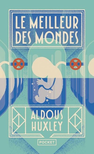 Couverture du livre Le meilleur des mondes de Aldous Huxley