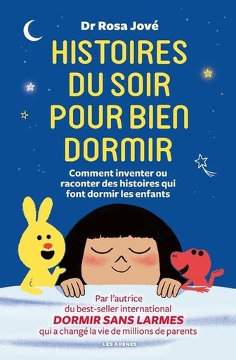 [9791037506221] Histoires du soir pour bien dormir : comment inventer ou raconter des histoires qui font dormir les enfants