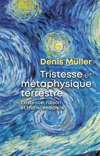 [9782204149921] Tristesse et métaphysique terrestre