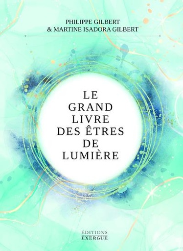 [9782361885304] Le grand livre des êtres de lumière