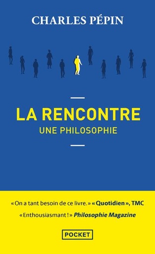 [9782266318297] La rencontre, une philosophie