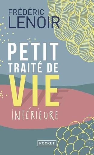 [9782266215299] Petit traité de vie intérieure
