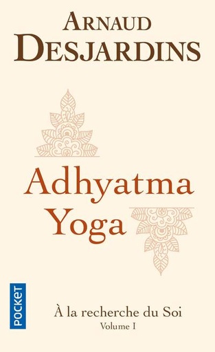 [9782266203005] à la recherche du soi t.1 ; Adhyatma Yoga