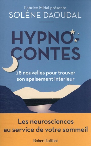 [9782221254295] Hypnocontes : 18 nouvelles pour trouver son apaisement intérieur