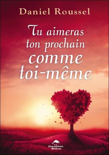 [9782897885335] Tu aimeras ton prochain comme toi-même