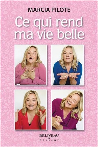 [9782897932602] Ce qui rend ma vie belle