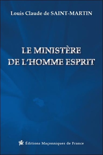 [9791097414320] Le ministère de l'homme esprit