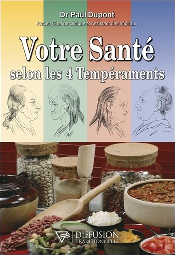 Couverture du livre Votre sant√© selon les 4 temp√©raments de Paul Dupont
