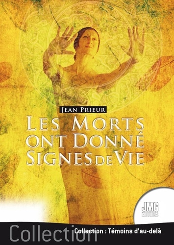[9782357842595] Les morts ont donné signes de vie