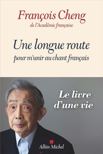 [9782226477309] Une longue route pour m'unir au chant français