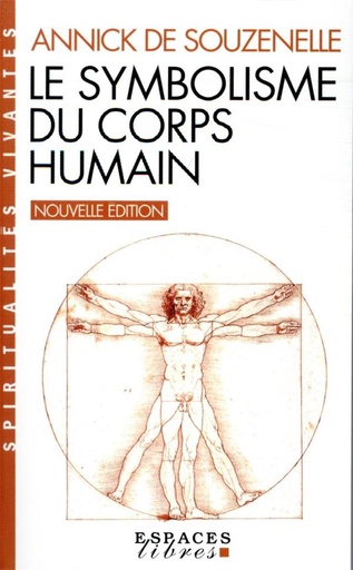 Couverture du livre Le symbolisme du corps humain de Annick de Souzenelle