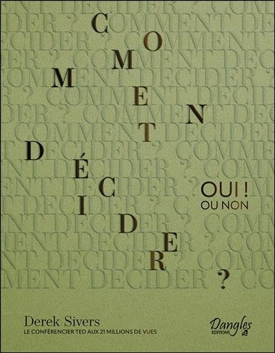 [9782703313038] Comment décider ? oui ! ou non