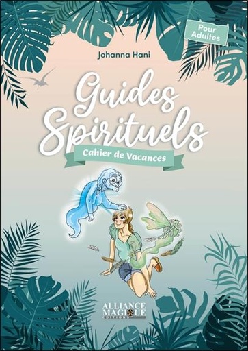 [9782367361772] Cahiers Spiritual'été : guides spirituels (édition 2022)