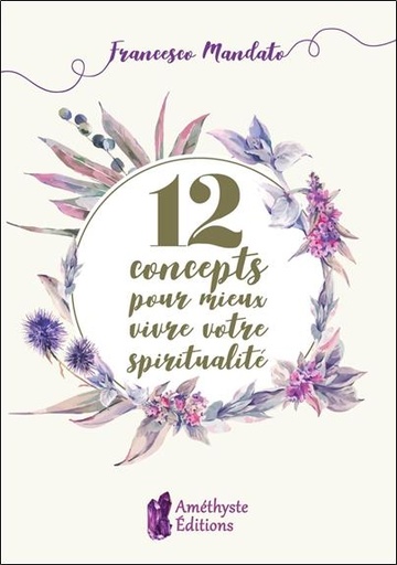 [9791097154264] 12 concepts pour mieux vivre