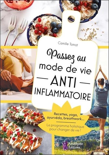 [9791097154899] Passez au mode de vie anti inflammatoire