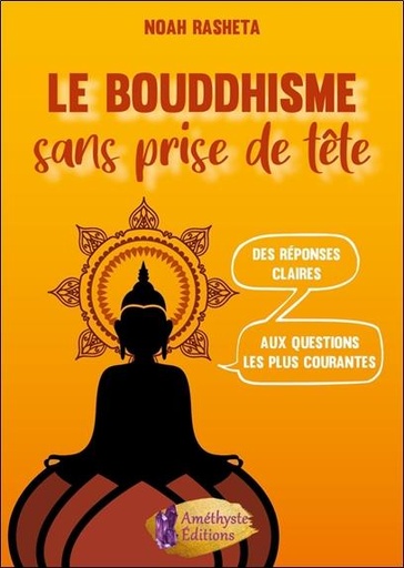 [9791097154592] Le bouddhisme sans prise de tête