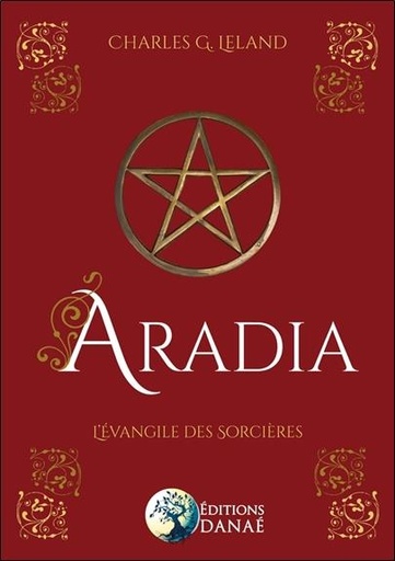 [9791094876299] Aradia : l'évangile des sorcières