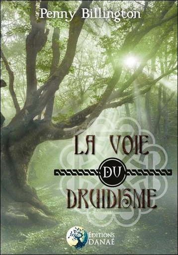[9791094876527] La voie du druidisme